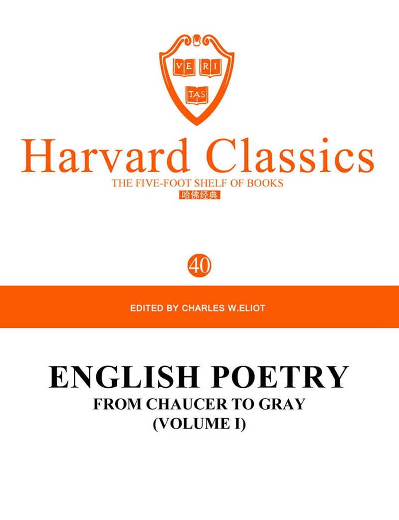 ENGLISH POETRY FROM CHAUCER TO GRAY (VOLUME I)